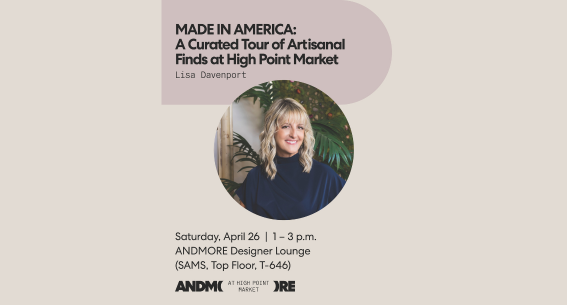 Made in America: A Curated Tour of Artisanal Finds at High Point Market